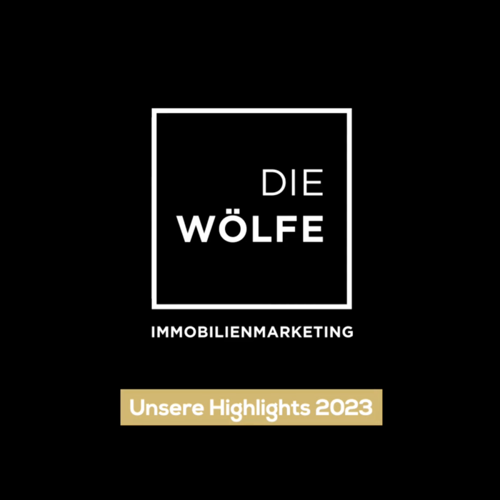 Auf dem Bild steht das Logo von Die Wölfe Immobilienmarketing und der Text "Unsere Highlights 2023".